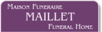 Maison Funeraire Maillet Funeral Home